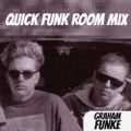 Quick Funk Room Mix