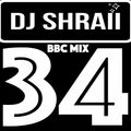 @DJSHRAII - Mabel | Raxstar | Shawn Mendes | Chris Brown | Fredo | Stormzy | Mist - BBC Mix 34