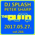 Dj Splash (Peter Sharp) - Pump WEEKEND 2017.05.27 - HUNGARIAN MINIMAL SESSION