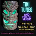 The Retro Cocktail Hour #958 - August 6, 2022