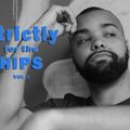 Strictly for the Hips - Vol 1