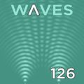 WΛVES #126 - ¡PORQUE SI PODEMOS! SPANISH WAVES by FERNANDO WAX - 15/01/2017