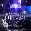 The Atmospherec Podcast featuring Adek, Sush Odyssey, Natotixx & Ballistic