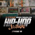 Hip Hop Journal Episode 45 w/ DJ Stikmand