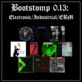 Bootstomp 0.13: Electronic/Industrial/EBM