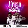 DJ LYTA & VJ CHRIS - AFRICAN VIBRATIONS MIX.mp3