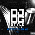 DJ O.G. Style - West Coast Hip Hop Megamix V.1 [Unreleased] [Westcoast Rulez!]