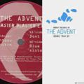 The Advent ‎– Master Blaster EP/Double Trax EP (Full EPs) 2002