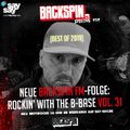 BACKSPIN FM # 454 – Rockin‘ with the B-Base Vol. 31 (Best of 2019)