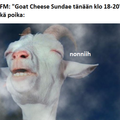 Goat Cheese Sundae 31.5.2020