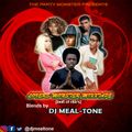 DJ MEAL-TONE LOVERS MONSTER[BEST OF RNB's] MIXXTAPE