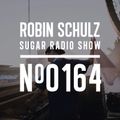 Robin Schulz | Sugar Radio 164