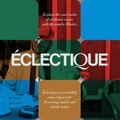 Eclectique July 2023 (With Guest Mix From James Bright)