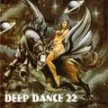 Deep Dance 22