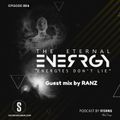 The Eternal Energy - Episode 05 Guest mix by Ranz on Saturosounds Radio UK (11/02/2019)