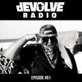 dEVOLVE Radio #61 (07/27/19)