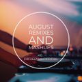 August Bootlegs and Remixes Feat. Ashanti, Drake, Gucci Man, Migos, Enur and Usher