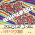 Ragga Paz - Underground No. 1 - January 1994