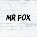 MR FOX - PART #6 (dnb - Monrroe,Majestim,Hybrid Minds)