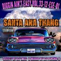 SANTA ANA THANG by DJ Tres & DJ Psycho-D