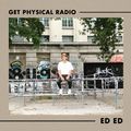 Get Physical Radio Special - Ed Ed