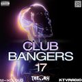 CLUB BANGERS 17