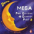 Deep Phil Collins + Genesis Mega 2