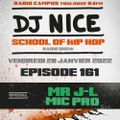 School of Hip Hop Radio Show special Mr J-L (MIC PRO) - 28/01/2022 - Dj NICE