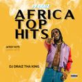 TOP AFRICA HITS 3 DJ DRAIZ