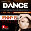 LA STORIA DELLA DANCE - SPECIALE JENNY B