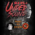 Under Sound #10 w. DJ PL+