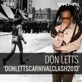 DONLETTSCARNIVALCLASH2013 by Don Letts