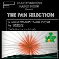 Planet Groove Radio Show #639/THE FAN SELECTION: Guest Playlist by Fede-Radio Venere Sassari 12 01