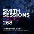 Smith Sessions Radio #268