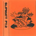Slipmatt - Buzzin PT.2 [ Summer '1994 ]