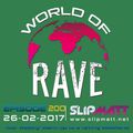 Slipmatt - World Of Rave #200