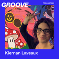 Groove Podcast 384 - Kiernan Laveaux