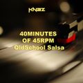 40 Minutes of 45RPM Old School Salsa