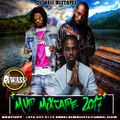 DJ WASS - Mvp Mixtape 2017 - Movado,Alkaline,Jahmiel