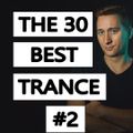 The 30 Best Trance Music Songs Ever 2. (Paul Van Dyk, ATB, Tiesto and more)