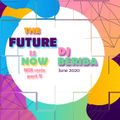 The Future is Now part 5 by DJ Beriba