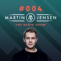 Martin Jensen Radio Show #004 - April 2018