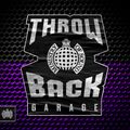 Throwback Garage (CD2) | Ministry of Sound