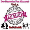 Der Deutsche Fox Mix 2016 - Vol.1 (Mixed @ DJvADER)