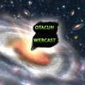 10. Otacun Webcast - Kosmische Strahlung und Hyper-Galaxien