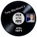 Pick of the Pops - Apr 1971 - Tony Blackburn