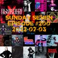 DJ AsuraSunil's Sunday Seven Mixshow #200 - 20220703