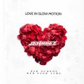 DJ Jay-Keez - Love In Slow Motion (Old School R&B Slow Jams)