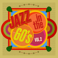 Jazz In The 60's #2 Feat. Oscar Peterson Trio, Wayne Shorter, Thelonious Monk, Modern Jazz Quartet
