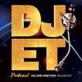 DJET Podcast (Vol. 19) 3 Hour Show 